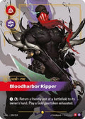 Pyke, Bloodharbor Ripper (Overnumbered)